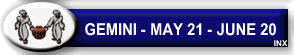 Gemini: May 21 - June 20